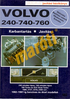 VOLVO JAVÍTÁSI KÉZIKÖNYV, VOLVO 240-740-760 (1982-1987) kép, fotó